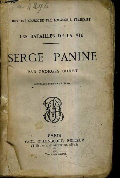 SERGE PANINE / LES BATAILLES DE LA VIE / 52E EDITION .