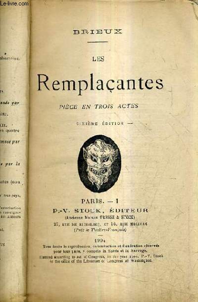 LES REMPLACANTES PIECE EN TROIS ACTES / 6E EDITION.