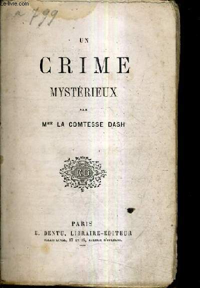 UN CRIME MYSTERIEUX.