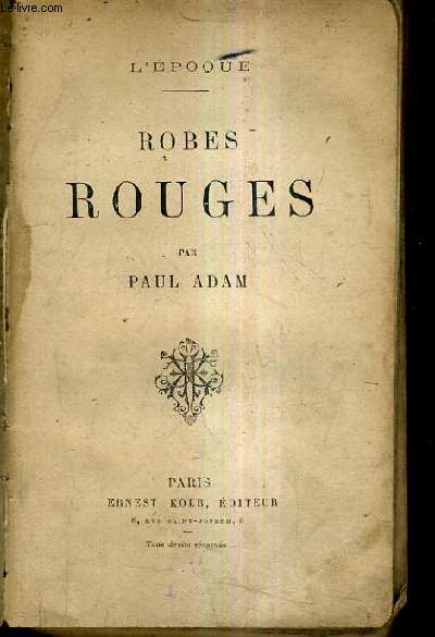 ROBES ROUGES / L'EPOQUE.