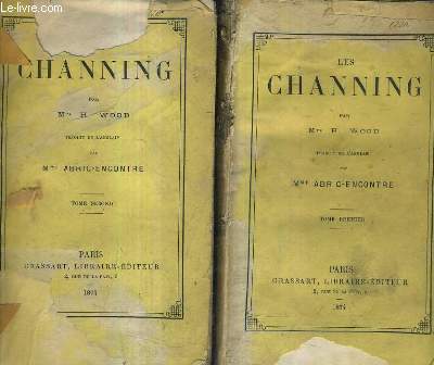 LES CHANNING / EN DEUX TOMES / TOMES 1 + 2.