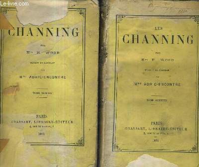 LES CHANNING / EN DEUX TOMES / TOMES 1 + 2.