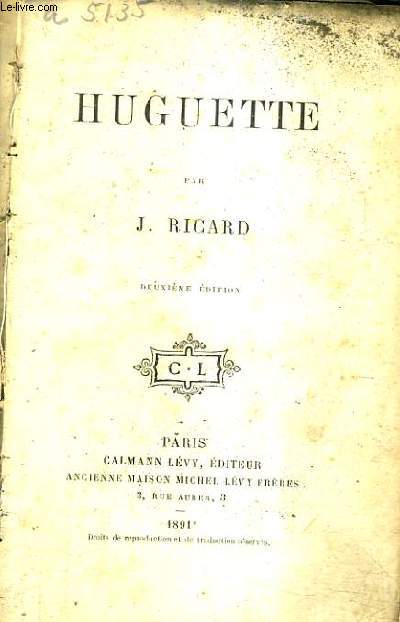 HUGUETTE / 2E EDITION.
