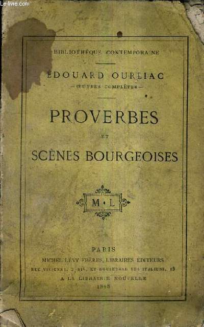 PROVERBES ET SCENES BOURGEOISES.