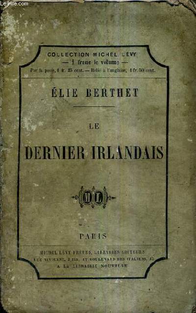 LE DERNIER IRLANDAIS.