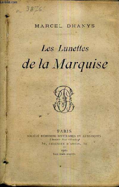 LES LUNETTES DE LA MARQUISE.