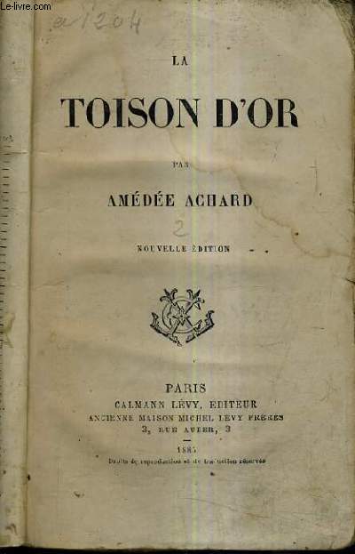 LA TOISON D'OR / NOUVELLE EDITION.