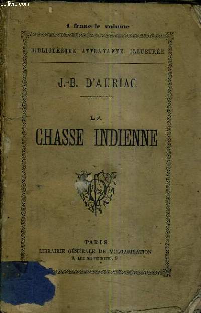 LA CHASSE INDIENNE.