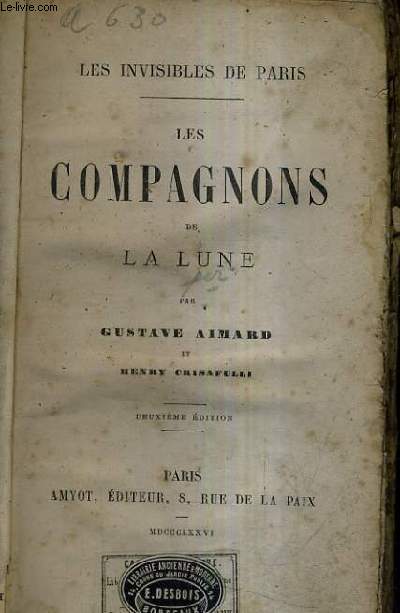 LES COMPAGNONS DE LA LUNE / LES INVISIBLES / 2E EDITION.