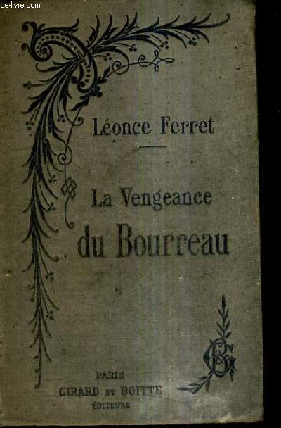 LA VENGEANCE DU BOURREAU.