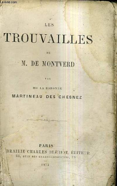 LES TROUVAILLES DE M. DE MONTVERD.