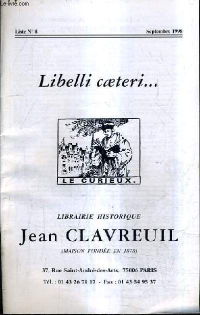 CATALOGUE DE LA LIBRAIRIE HISTORIQUE JEAN CLAVREUIL LISTE N8 SEPTEMBRE 1998.