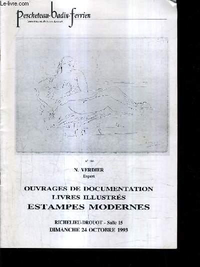 CATALOGUE DE VENTES AUX ENCHERES - OUVRAGES DE DOCUMENTATION LIVRES ILLUSTRES ESTAMPES MODERNES - RICHELIEU DROUOT SALLE 15 DIMANCHE 24 OCTOBRE 1993.