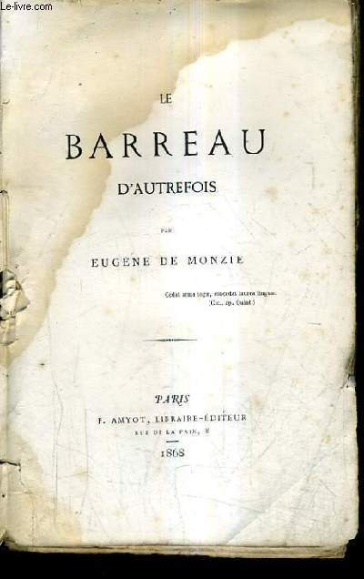LE BARREAU D'AUTREFOIS.