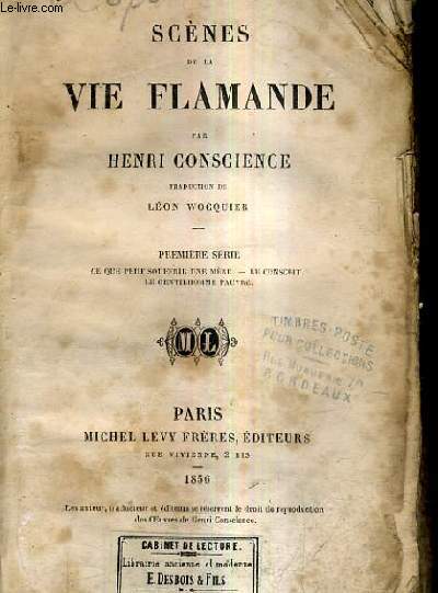 SCENES DE LA VIE FLAMANDE / PREMIERE SERIE : CE QUE PEUT SOUFFRIR UNE MERE - LE CONSCRIT - LE GENTILHOMME PAUVRE.