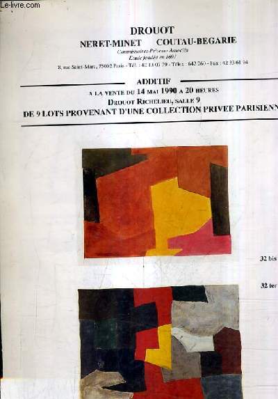 UN FASCICULE DE VENTE AUX ENCHERES - ADDITIF A LA VENTE DU 14 MAI 1990 A 20 HEURES DROUOT RICHELIEU SALLE 9 DE 9 LOTS PROVENANT D'UNE COLLECTION PRIVEE PARISIENNE.