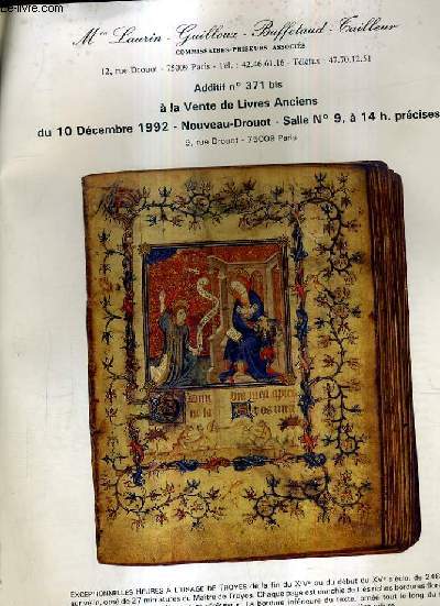 PLAQUETTE DEPLIANTE DE VENTES AUX ENCHERES - ADDITIF N371 BIS A LA VENTE DE LIVRES ANCIENS DU 10 DECEMBRE 1992 NOUVEAU DROUOT SALLE 9 A 14H.