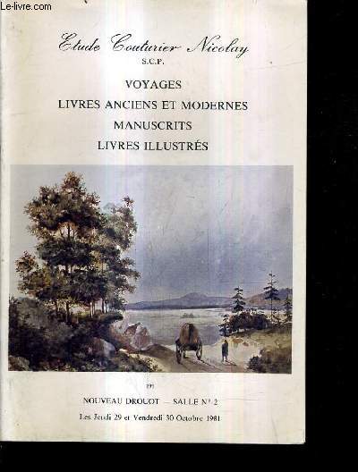 CATALOGUE DE VENTES AUX ENCHERES - VOYAGES MANUSCRITS LIVRES ANCIENS ET MODERNES INCUNABLE XVI XVII XVIII XIXE SIECLE LIVRES ILLUSTRES DU XVI AU XXE SIECLE HISTOIRE NATURELLE CHASSE - DROUOT 23 ET 30 OCT. 1981.