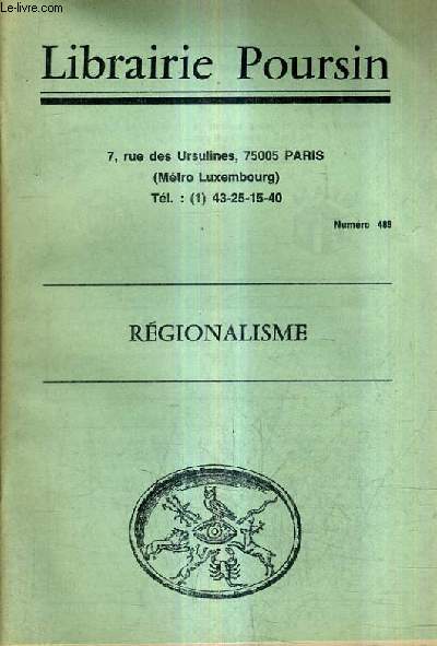 CATALOGUE DE LA LIBRAIRIE POURSIN N489 REGIONALISME.