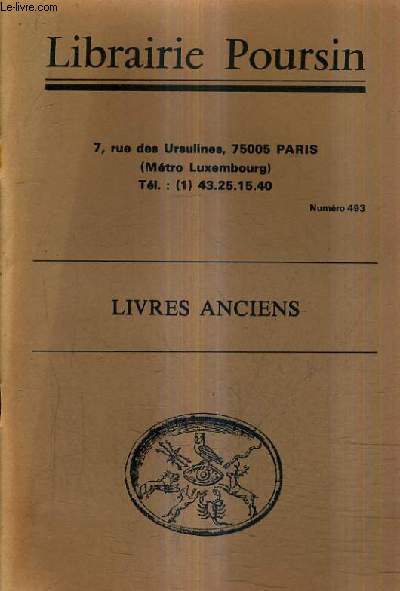 CATALOGUE DE LA LIBRAIRIE POURSIN N493 LIVRES ANCIENS.
