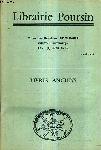 CATALOGUE DE LA LIBRAIRIE POURSIN N490 LIVRES ANCIENS.