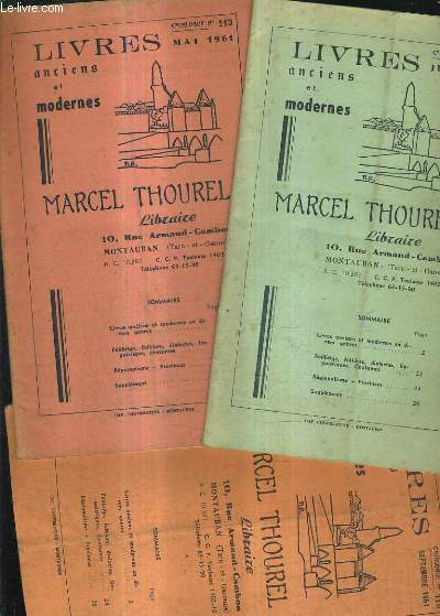 LOT DE 3 CATALOGUE DE LA LIBRAIRIE MARCEL THOUREL LIVRES ANCIENS ET MODERNES - N114 JUIN 1961 + N113 MAI 1961 + N115 SEPTEMBRE 1961.