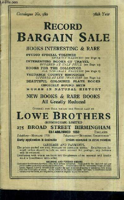 CATALOGUE N980 78TH YEAR RECORD BARGAIN SALE BOOKS INTERESTING ET RARE - LOWE BROTHERS.