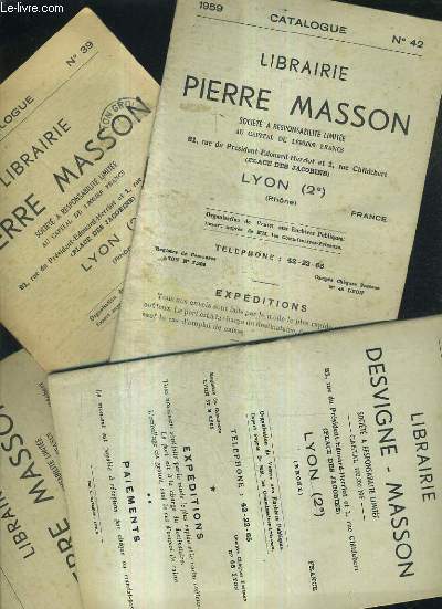 LOT DE 4 CATALOGUES DE LA LIBRAIRIE DESVIGNE MASSON - N70 1962 + N42 1959 + N39 1958 + N41 1959.