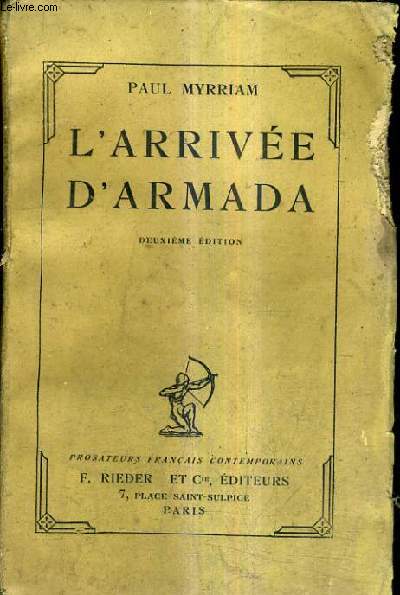 L'ARRIVEE D'ARMADA / 2E EDITION.