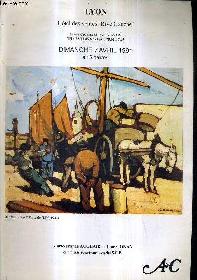 CATALOGUE DE VENTES AUX ENCHERES - TABLEAUX MODERNES - 7 AVRIL 1991 A 15H - HOTEL DES VENTES RIVE GAUCHE.