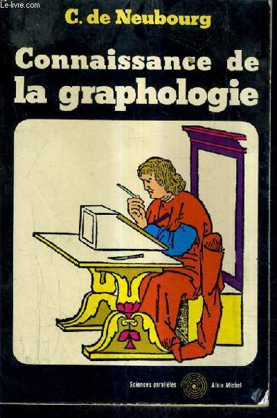 CONNAISSANCE DE LA GRAPHOLOGIE.