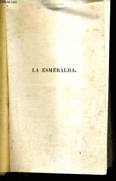 LA ESMERALDA - THEATRE.