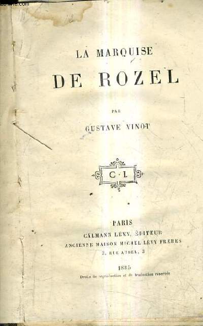 LA MARQUISE DE ROZEL.