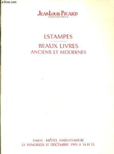 CATALOGUE DE VENTES AUX ENCHERES - ESTAMPES BEAUX LIVRES ANCIENS ET MODERNES - PARIS HOTEL AMBASSADOR - 17 DECEMBRE 1993.