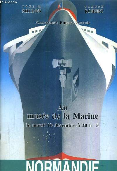 CATALOGUE DE VENTES AUX ENCHERES - NORMANDIMANIA INSTRUMENTS DE MARINE TABLEAUX MEDAILLES JETONS AFFICHES - PARIS MUSEE DE LA MARINE - 10 DECEMBRE 1991.