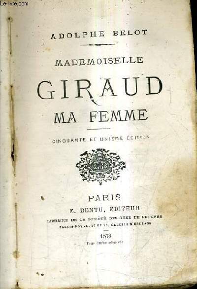 MADEMOISELLE GIRAUD MA FEMME / 51E EDITION.
