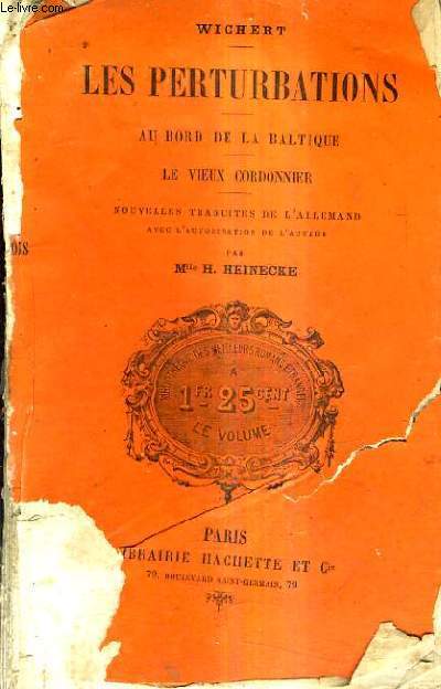 LES PERTURBATIONS - AU BORD DE LA BALTIQUE - LE VIEUX CORDONNIER.