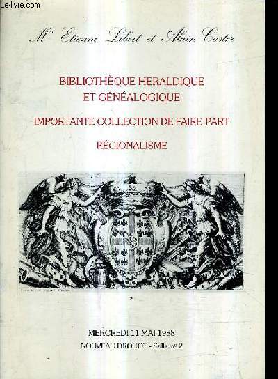 CATALOGUE DE VENTES AUX ENCHERES - BIBLIOTHEQUE HERLADIQUE ET GENEALOGIQUE IMPORTANTE COLLECTION DE FAIRE PART REGIONALISME - 11 MAI 1988 - NOUVEAU DROUOT SALLE 2.