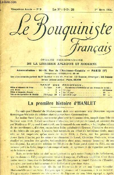 LE BOUQUINISTE FRANCAIS N9 5E ANNEE - 1ER MARS 1924 - la premire histoire d'Hamlet - liste des annonciers - ouvrages d'occasion - demandes.