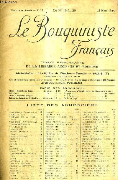 LE BOUQUINISTE FRANCAIS N12 5E ANNEE - 22 MARS 1924 - Liste des annonciers - ouvrages d'occasion - demandes.