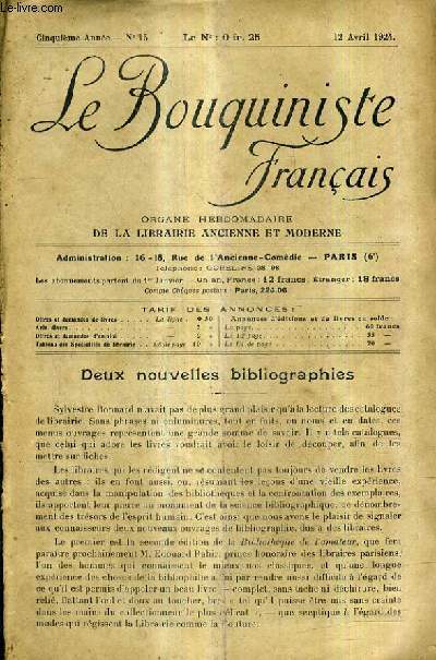 LE BOUQUINISTE FRANCAIS N15 5E ANNEE - 12 AVRIL 1924 - Deux nouvelles bibliographies - syndicat de la librairie ancienne et moderne runion du bureau du 3 avril 1924 - Langford Symes 1846-1924.