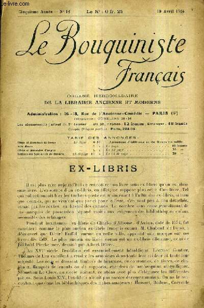 LE BOUQUINISTE FRANCAIS N16 5E ANNEE - 19 AVRIL 1924 - Ex-libris - liste des annonciers - ouvrages d'occasion - demandes.