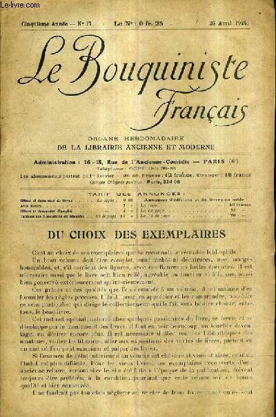 LE BOUQUINISTE FRANCAIS N17 5E ANNEE - 26 AVRIL 1924 - Du choix des exemplaires - liste des annonciers - ouvrages d'occasion - demandes.