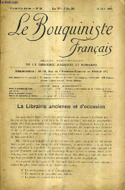 LE BOUQUINISTE FRANCAIS N°24 5E ANNEE - 14 JUIN 1924 - la librairie ancienne et d'occasion - liste des annonciers - ouvrages d'occasion - demandes.