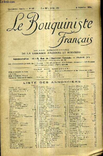 LE BOUQUINISTE FRANCAIS N40 5E ANNEE - 4 OCTOBRE 1924 - liste des annonciers - ouvrages d'occasion offres - demandes .
