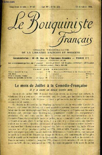 LE BOUQUINISTE FRANCAIS N42 5E ANNEE - 18 OCTOBRE 1924 - le mois de juillet  la comdie franaise il y a cent et deux cents ans - liste des annonciers - ouvrages d'occasion offres demandes.