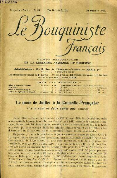 LE BOUQUINISTE FRANCAIS N43 5E ANNEE - 25 OCTOBRE 1924 - le mois de juillet  la comdie franaise il y a cent et deux cents ans (suite) - liste des annonciers - ouvrages d'occasion offres demandes.