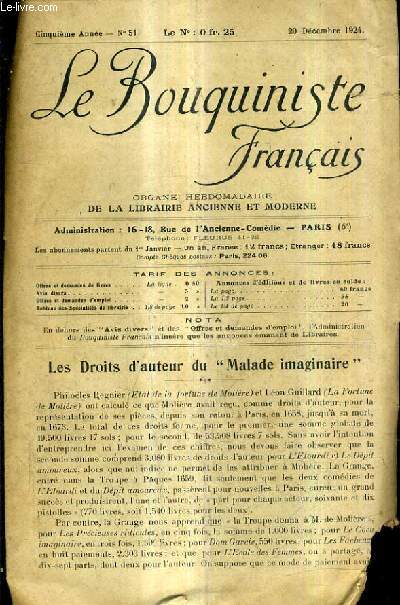 LE BOUQUINISTE FRANCAIS N51 5E ANNEE - 20 DECEMBRE 1924 - les droits d'auteur du malade imaginaire - ouvrages d'occasion offres demandes .