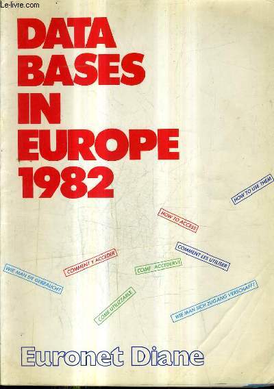 DATA BASES IN EUROPE 1982.