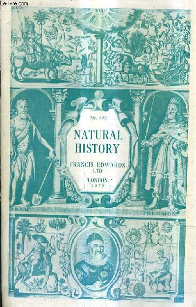 CATALOGUE N999 FRANCIS EDWARDS LTD - LONDON 1975 - NATURAL HISTORY.